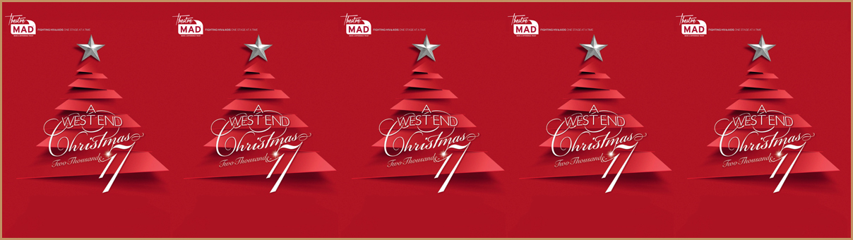 A West End Christmas 2017 – £12,707 Raised