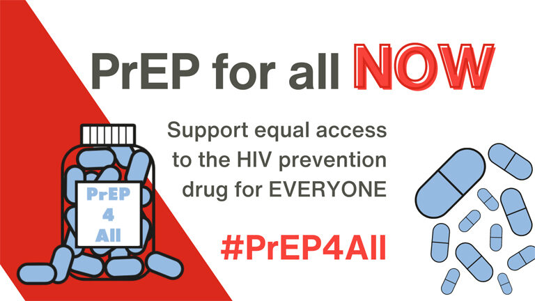 We Want Equitable access to PrEP Now